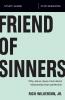 The Friend of Sinners Bible Study Guide