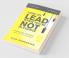 How to Lead When You're Not in Charge Study Guide