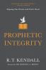 Prophetic Integrity