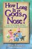 How Long Is God's Nose?