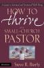 The How to Thrive as a Small-Church Pastor