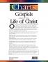 Charts of the Gospels and the Life of Christ