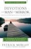 Devotions for the Man in the Mirror
