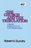 The Church and the Tribulation