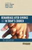 The Remarriage After Divorce in Today's Church