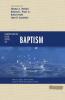 Understanding Four Views on Baptism