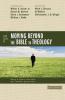 The Four Views on Moving Beyond the Bible to Theology