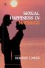 Sexual Happiness in Marriage Revised Edition