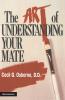 The Art of Understanding Your Mate