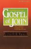 Exposition of the Gospel of John One-Volume Edition