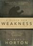 A Place for Weakness