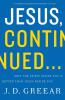 Jesus Continued...