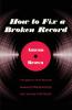 HOW TO FIX BROKEN RECORD SC