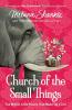 Church of the Small Things