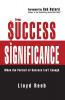 From Success to Significance