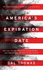 America's Expiration Date