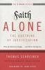 The Faith Alone---The Doctrine of Justification