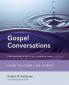Gospel Conversations