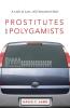Prostitutes and Polygamists