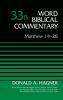 Matthew 14-28 Volume 33B