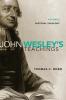 John Wesley's Teachings Volume 3
