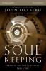 Soul Keeping Bible Study Guide | Softcover