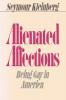 Alienated Affections: Being Gay In America