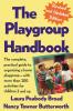 The Playgroup Handbook: The complete pratical guide to organizing a home playgroup--with more than 200 activities for children 2 and up