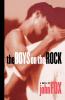 The Boys on the Rock: A Novel (Stonewall Inn Editions)