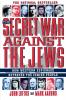 The Secret War Against the Jews: How Western Espionage Betrayed The Jewish People