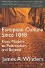 European Culture Since 1848
