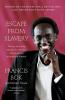 Escape from Slavery: The True Story of My Ten Years in Captivity and My Journey to Freedom in America