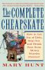 The Complete Cheapskate: How to Get Out of Debt Stay Out and Break Free from Money Worries Forever (Debt-Proof Living (Paperback))