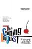 The Cunning Linguist: Ribald Riddles Lascivious Limericks Carnal Corn and Other Good Clean Dirty Fun