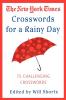 The New York Times Crosswords for a Rainy Day