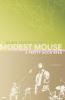 Modest Mouse: A Pretty Good Read