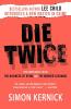 Die Twice