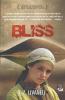 Bliss: A Novel