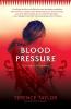 Blood Pressure: A Vampire Testament: 2 (Vampire Testaments 2)