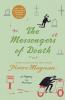 The Messengers of Death: A Mystery in Provence: 2 (Commissaire Laviolette Mystery 2)
