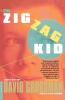 The Zig Zag Kid: A Novel