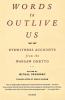 Words to Outlive Us: Eyewitness Accounts from the Warsaw Ghetto