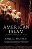 American Islam: The Struggle for the Soul of a Religion