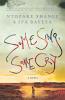 Some Sing Some Cry: A Novel