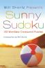 Will Shortz Presents Sunny Sudoku: 100 Wordless Crossword Puzzles