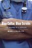 Blue Collar Blue Scrubs