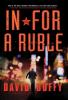 In for a Ruble: 2 (The Turbo Vlost Thrillers 2)