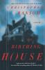 The Birthing House: A Novel