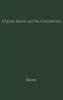 Charles Beard and the Constitution: A Critical Analysis of An Economic Interpretation of the Constitution