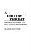 A Hollow Threat